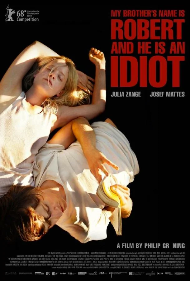Моего брата зовут Роберт, и он идиот (2018) смотреть онлайн